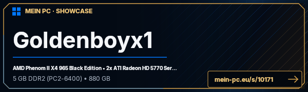 PC-Showcase Goldenboyx1 von goldenboy auf MEIN PC