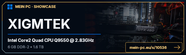 PC-Showcase XIGMTEK von wk7 auf MEIN PC