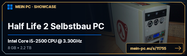 PC-Showcase Half Life 2 Selbstbau PC von acer0815 auf MEIN PC