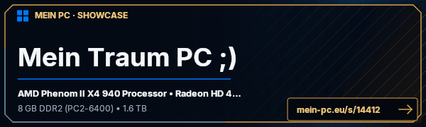 PC-Showcase Mein Traum PC ;) von pipapo312 auf MEIN PC
