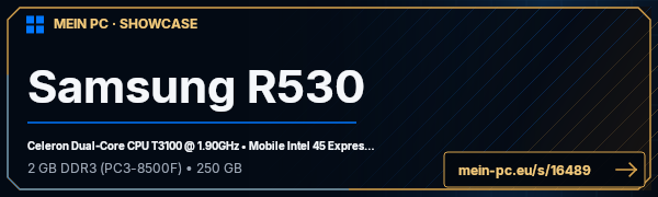PC-Showcase Samsung R530 von JeffTakerPunk auf MEIN PC