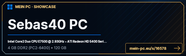 PC-Showcase Sebas40 PC von Sebas40 auf MEIN PC