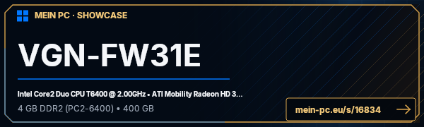 PC-Showcase VGN-FW31E von ogy60 auf MEIN PC