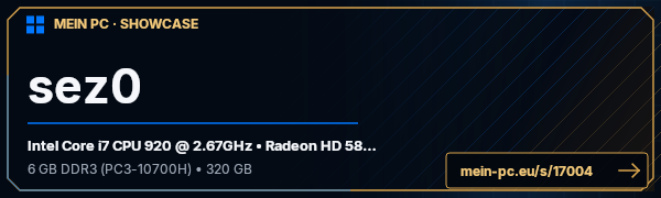 PC-Showcase sez0 von sez0 auf MEIN PC