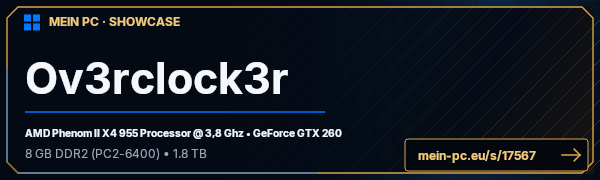 PC-Showcase Ov3rclock3r von Ov3rclock3r auf MEIN PC