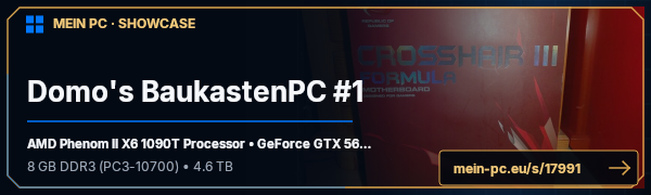 PC-Showcase Domo's BaukastenPC #1 von xXDomIIIXx auf MEIN PC