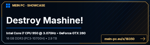PC-Showcase Destroy Mashine! von bratwurst232 auf MEIN PC