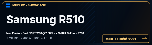 PC-Showcase Samsung R510 von Core2Pacco auf MEIN PC