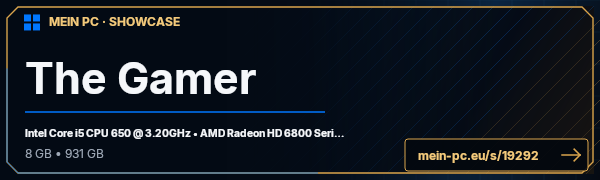 PC-Showcase The Gamer von Quadfahrer auf MEIN PC