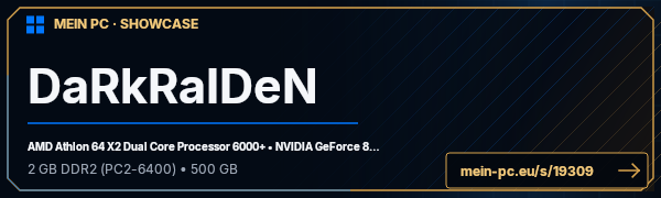 PC-Showcase DaRkRaIDeN von DaRkRaIDeN auf MEIN PC
