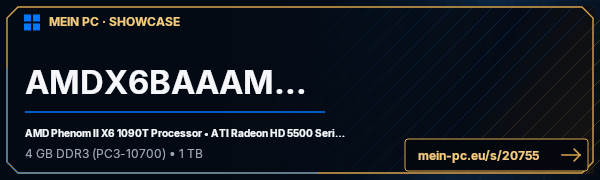 PC-Showcase AMDX6BAAAMMM von Shigerun auf MEIN PC