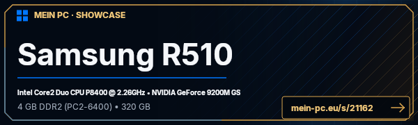 PC-Showcase Samsung R510 von TeddyDerMythos auf MEIN PC