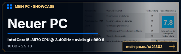 PC-Showcase Neuer PC von xGipsyx auf MEIN PC