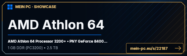PC-Showcase AMD Athlon 64 von The_Crazy_Freak auf MEIN PC