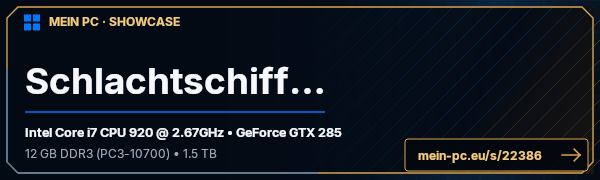 PC-Showcase Schlachtschiff :D von Pkay1388 auf MEIN PC