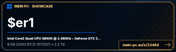 PC-Showcase $er1 von $er1 auf MEIN PC
