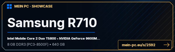 PC-Showcase Samsung R710 von ksboy auf MEIN PC
