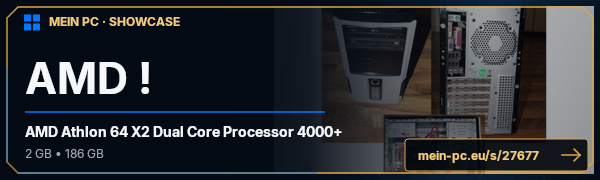 PC-Showcase AMD ! von AMD athlo auf MEIN PC