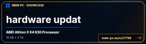 PC-Showcase hardware updat von nokia88 auf MEIN PC