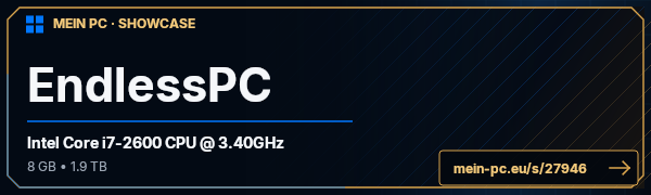 PC-Showcase EndlessPC von EndlessD auf MEIN PC