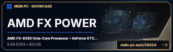 PC-Showcase AMD FX POWER von hardcorekiller auf MEIN PC