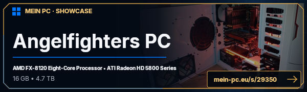 PC-Showcase Angelfighters PC von Angelfighter auf MEIN PC