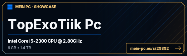 PC-Showcase TopExoTiik Pc von TopExoTiik auf MEIN PC