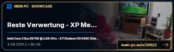 PC-Showcase Reste Verwertung - XP MediaCenter von TritonX auf MEIN PC