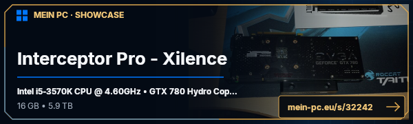 PC-Showcase Interceptor Pro - Xilence von Combi auf MEIN PC