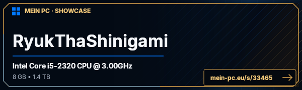 PC-Showcase RyukThaShinigami von RyukThaShinigami auf MEIN PC