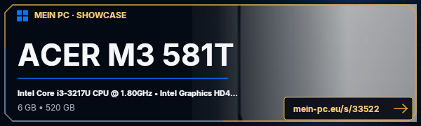 PC-Showcase ACER M3 581T von netzmonster auf MEIN PC
