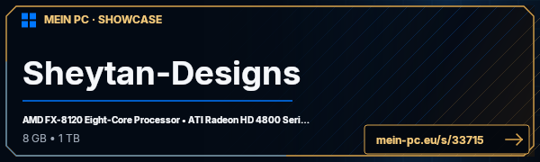 PC-Showcase Sheytan-Designs von Sheytan auf MEIN PC