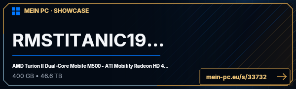 PC-Showcase RMSTITANIC1912 von RMSCLAUDIA1913 auf MEIN PC
