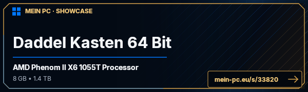 PC-Showcase Daddel Kasten 64 Bit von cokia666 auf MEIN PC