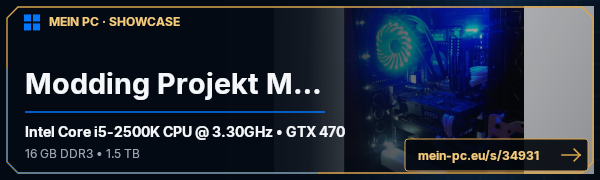 PC-Showcase Modding Projekt März von mahonie auf MEIN PC