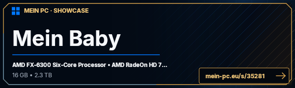 PC-Showcase Mein Baby von Exidence auf MEIN PC