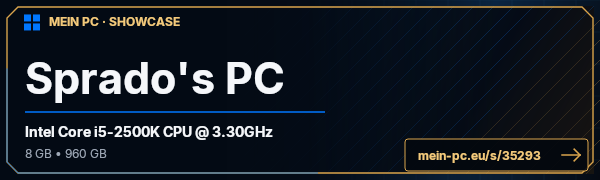 PC-Showcase Sprado's PC von Spado auf MEIN PC