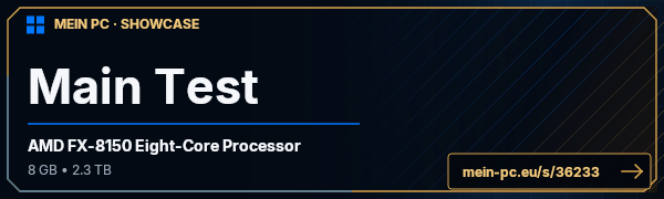 PC-Showcase Main Test von Ratex64bit auf MEIN PC