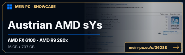 PC-Showcase Austrian AMD sYs von gr4bi auf MEIN PC