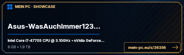 PC-Showcase Asus-WasAuchImmer123Trolololo von thegenerix auf MEIN PC