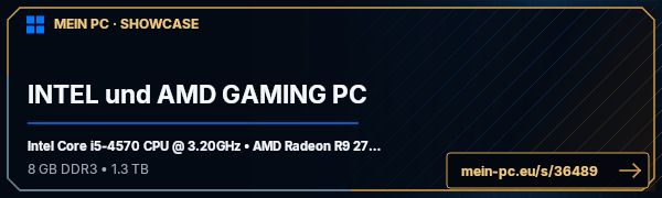 PC-Showcase INTEL und AMD GAMING PC von djaustria auf MEIN PC