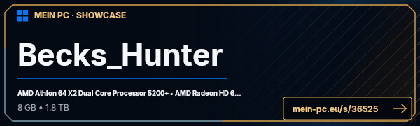 PC-Showcase Becks_Hunter von Becks_Hunter auf MEIN PC