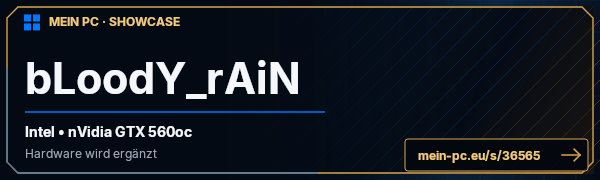 PC-Showcase bLoodY_rAiN von bLoodY_rAiN auf MEIN PC