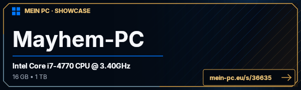 PC-Showcase Mayhem-PC von roygala auf MEIN PC