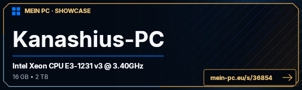 PC-Showcase Kanashius-PC von Kanashius auf MEIN PC