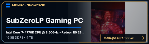 PC-Showcase SubZeroLP Gaming PC von XxSubZero09xX auf MEIN PC