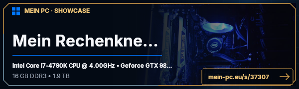 PC-Showcase Mein Rechenknecht von Highspeed-dd auf MEIN PC