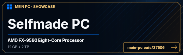 PC-Showcase Selfmade PC von Serogax86 auf MEIN PC