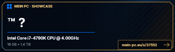 PC-Showcase ™ ?  von BEn™ ? auf MEIN PC