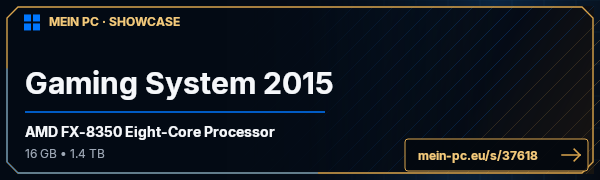 PC-Showcase  Gaming System 2015 von K!ingP!ng auf MEIN PC